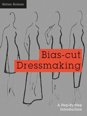 cover image of Bias-Cut Dressmaking
